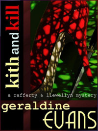 Geraldine Evans — Rafferty and Llewellyn 15 Kith and Kill