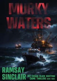 Ramsay Sinclair — Murky Waters