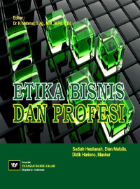 Sudiah Hestianah, Dian Mafulla, Didik Hariono, Maskur — Etika Bisnis dan Profesi
