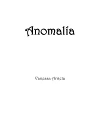 Vanessa Arrieta — Anomalia