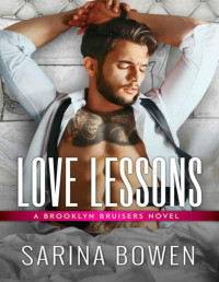 Sarina Bowen — Love Lessons: A Brooklyn Hockey novel