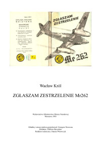 Unknown — Zgłaszam zestrzelenie ME 262