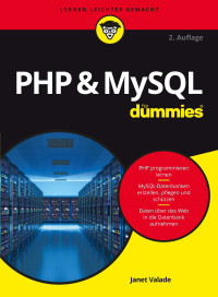 Valade, Janet & Franken, Gerhard — [Für Dummies 16] • PHP & MySQL für Dummies