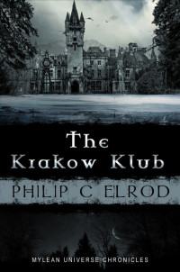 Philip C. Elrod — The Krakow Klub