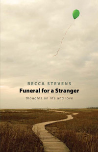 Becca Stevens; — Funeral for a Stranger