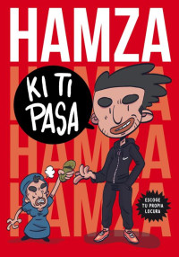 Hamza — Ki Ti Pasa