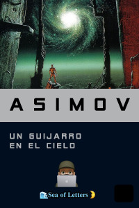 Isaac Asimov — Un guijarro en el cielo