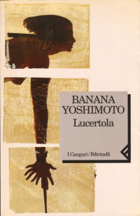 Banana Yoshimoto — Lucertola