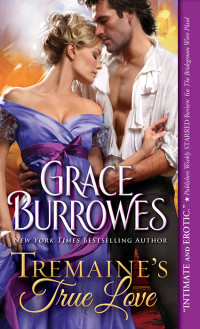 Grace Burrowes — Tremaine's True Love