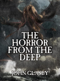 John Glasby — The Horror from the Deep