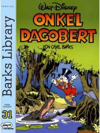 Carl Barks — Barks Library - Onkel Dagobert Band 031