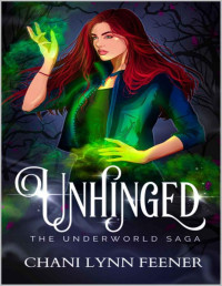 Chani Lynn Feener — Unhinged Special Edition