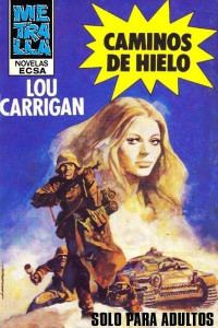 Lou Carrigan — Caminos de hielo