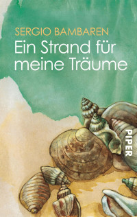 Bambaren, Sergio — Ein Strand für meine Träume