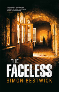 Simon Bestwick — The Faceless