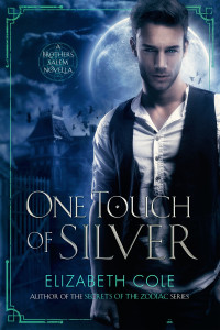 Elizabeth Cole — One Touch of Silver