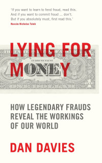 Dan Davies — Lying for Money