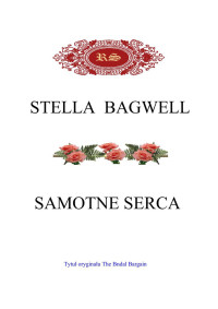 Samotne serca — Bagwell Stella