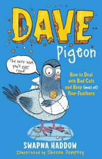 Haddow, Swapna — Dave Pigeon