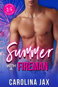 Carolina Jax — Summer with a Fireman: Love Beach Collection
