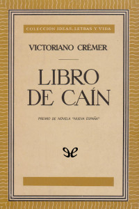 Victoriano Crémer [Crémer, Victoriano] — Libro de Caín