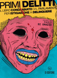 Paolo di Orazio — Primi delitti