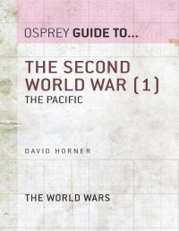 David Horner — The Second World War, Volume 1