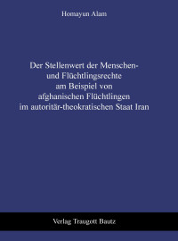 Homayun Alam — Der Stellenwert der Menschen- und Flüchtlingsrechte am Beispiel von afghanischen ....