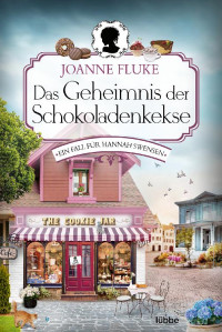 Joanne Fluke — Das Geheimnis der Schokoladenkekse