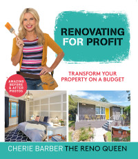 Cherie Barber — Renovating for Profit