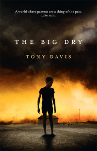 Davis, Tony — The Big Dry