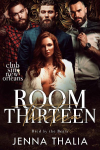 Jenna Thalia — Room 13: Bred by the Bears
