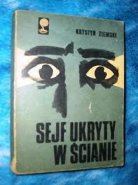 Krystyn Ziemski — Sejf ukryty w ścianie