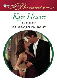 Hewitt, Kate — Count Toussaint's Baby