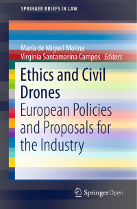 María de Miguel Molina & Virginia Santamarina Campos — Ethics and Civil Drones