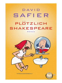 David Safier — Ploetzlich Shakespeare