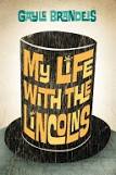 Gayle Brandeis — My Life with the Lincolns