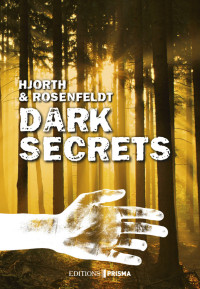 Hjorth, Michael — Dark Secrets