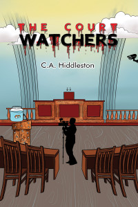 C.A. Hiddleston — The Court Watchers