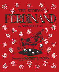 Munro Leaf — The Story of Ferdinand (Picture Puffins)