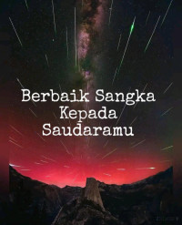 Zainudin — Berbaik Sangka Kepada Saudaramu