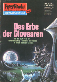 Clark Darlton — [Perry Rhodan 0677] • Das Erbe der Glovaaren