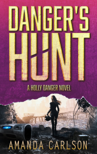 Amanda Carlson — Danger's Hunt