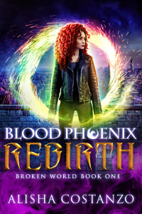 Alisha Costanzo — Blood Phoenix: Rebirth