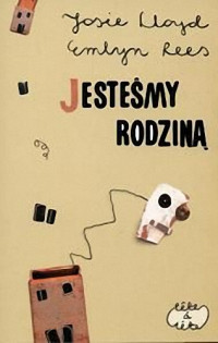 Josie Lloyd, Emlyn Rees — Jesteśmy rodziną