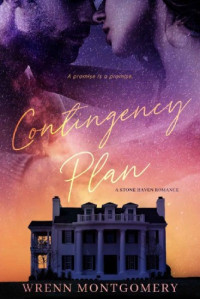 Wrenn Montgomery — Contingency Plan