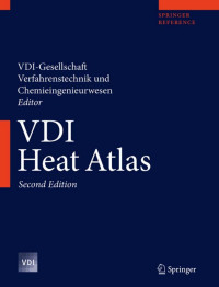 VDI Gesellschaft — VDI Heat Atlas, Second Edition (VDI-Buch)