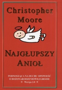 Christopher Moore — Najgłupszy Anioł