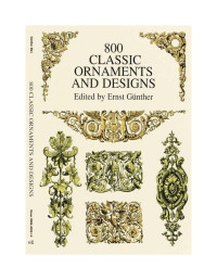 Ernst Günther — 800 Classic Ornaments and Designs