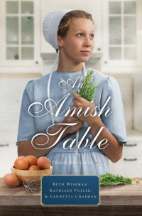 Zondervan; — An Amish Table